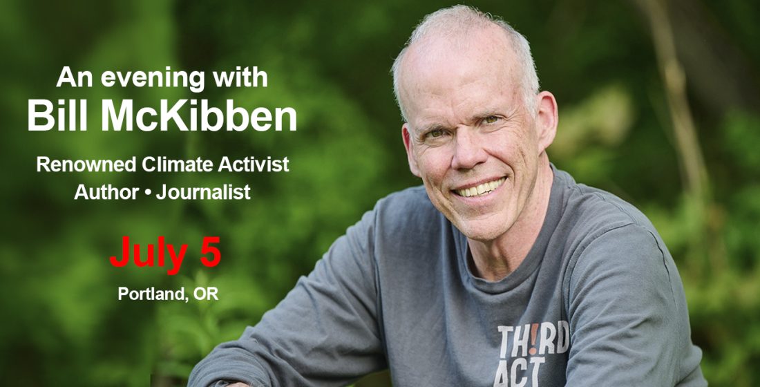 A Heatwave Evening with Bill McKibben | KBOO