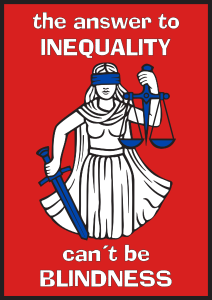 Justice blindfolded, with the caption "the answer to inequality can't be blindness"