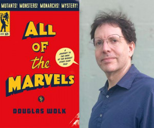 Douglas Wolk, author of All of the Marvels and Reading Comics, talks with S.W. Conser on Words and Pictures on KBOO Radio
