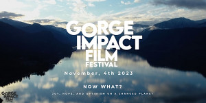 Hood River's first annual Gorge Impact Film Festival is profiled Hood River's first annual Gorge Impact Film Festival is profiled on Words and Pictures on KBOO Radio with S.W. Conser