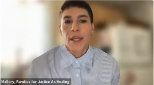 Mallory Hanora, Co-Director, Families for Justice as Healing Mallory Hanora, Co-Director, Families for Justice as Healing