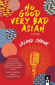 No Good Very Bad Asian by Leland Cheuk