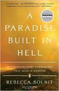 Cover image of Solnit's book, A Paradise Built in Hell