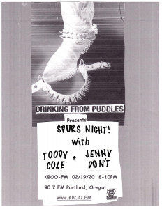 Spurs Night! with Toody Cole & Jenny Don't Live on Drinking From Puddles for 02/19/2020