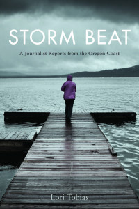 Storm Beat: A Journalist Reports from the Oregon Coast book cover Storm Beat: A Journalist Reports from the Oregon Coast book cover