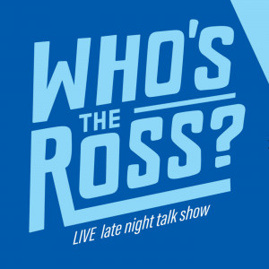 "Who's the Ross" podcast logo
