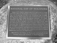 Plaque at Plymouth Rock designating Thanksgiving a "National Day of Mourning" Plaque at Plymouth Rock designating Thanksgiving a "National Day of Mourning"