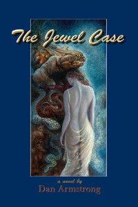 The Jewel Case by Dan Armstrong (Mud City Press)