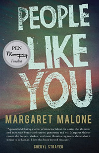 People Like You by Margaret Malone People Like You by Margaret Malone